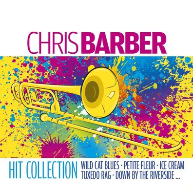 Chris Barber (1930-2021): Greatest Hits Collection - - (CD / G)