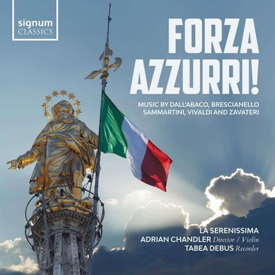 Lorenzo Gaetano Zavateri (1690-1746): Forza Azzurri! - - (CD / F)