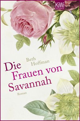 Die Frauen von Savannah, Beth Hoffman