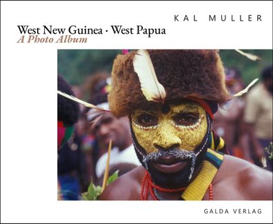 West New Guinea. West Papua, Kal Muller