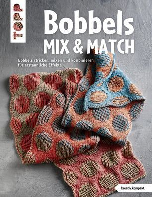 Bobbels Mix & Match (kreativ. kompakt.),
