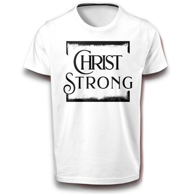 Christus Religion Stark T-Shirt weiß 134 - 3XL Baumwolle Kreuz Jesu Jesus