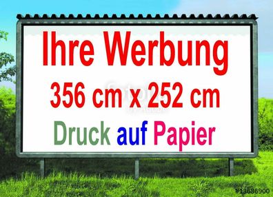 Ihr Werbeplakat Aktionswerbung Kurzzeitwerbung Großflächenplakat 356 x252 cm