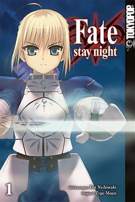 FATE/ Stay Night 01 (Nishikawa, Dat; Type-Moon)