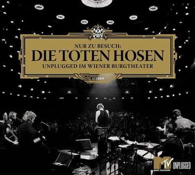 Die Toten Hosen: Nur zu Besuch: Unplugged im Wiener Burgtheater - JKP 5245058152 ...