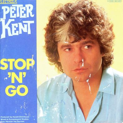 7" Peter Kent - Stop N Go