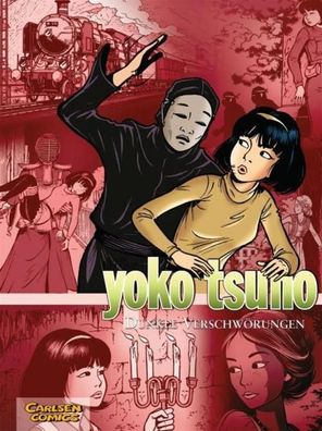 Yoko Tsuno Sammelband 07: Dunkle Verschw?rungen, Roger Leloup