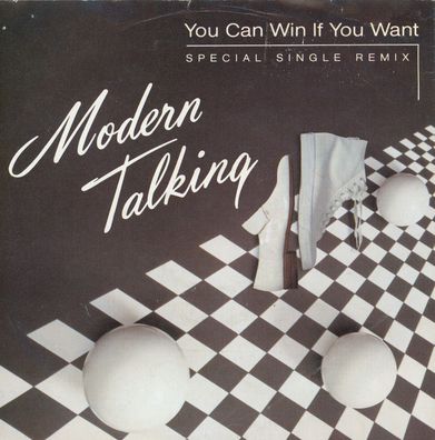 7" Modern Talking - You can Win if You want ( Remix )