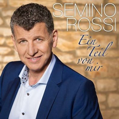Semino Rossi: Ein Teil von mir - Ariola - (CD / Titel: A-G)