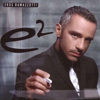 Eros Ramazzotti: e2 - Smi Col 88697155262 - (CD / Titel: A-G)