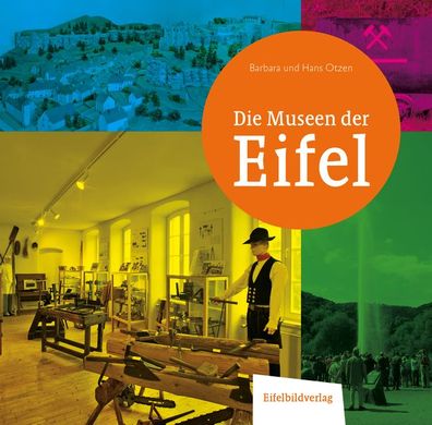 Die Museen der Eifel, Barbara und Hans Otzen