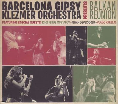 Barcelona Gipsy Klezmer Orchestra: Balkan Reunion - K Industria - (CD / Titel: A-G)