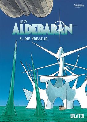 Aldebaran 05. Die Kreatur, Leo