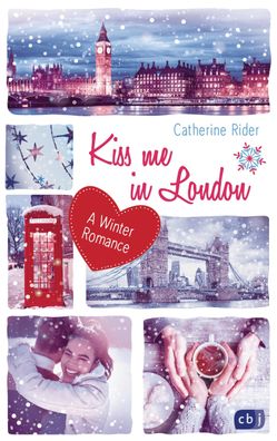 Kiss me in London, Catherine Rider