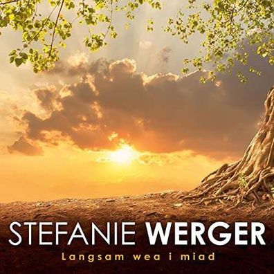 Stefanie Werger: Langsam wea i miad - - (CD / Titel: H-P)