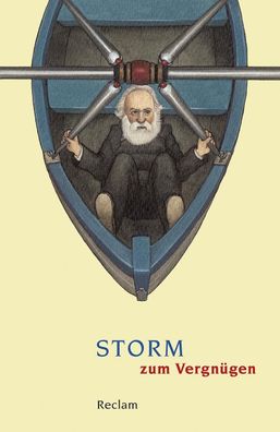 Storm zum Vergn?gen (Reclams Universal-Bibliothek), Maren Ermisch