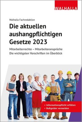 Die aktuellen aushangpflichtigen Gesetze 2023: Mitarbeiterrechte - Mitarbei ...