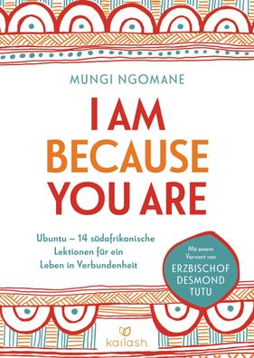 I Am Because You Are, Mungi Ngomane