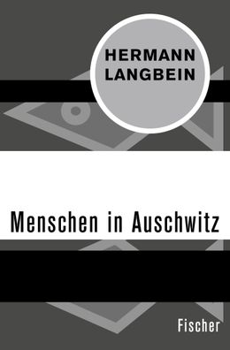 Menschen in Auschwitz, Hermann Langbein