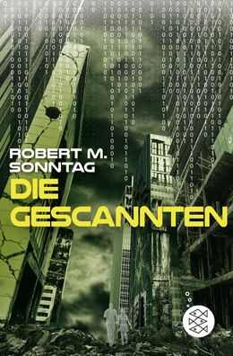Die Gescannten, Robert M. Sonntag