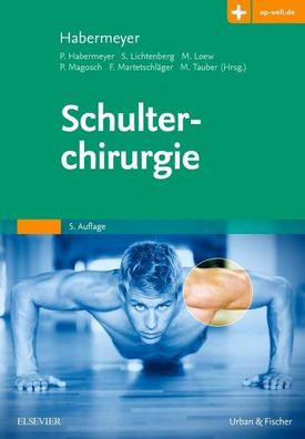 Schulterchirurgie, Peter Habermeyer