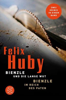 Bienzle und die lange Wut / Bienzle im Reich des Paten, Felix Huby