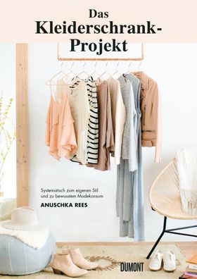 Das Kleiderschrank-Projekt, Anuschka Rees