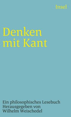 Denken mit Kant, Immanuel Kant