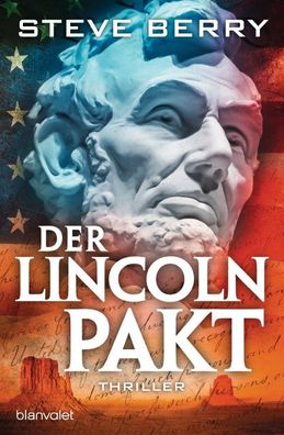 Der Lincoln-Pakt, Steve Berry