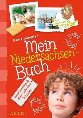 Mein Niedersachsen-Buch, Anne Scheller