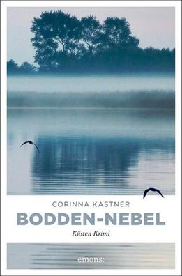Bodden-Nebel, Corinna Kastner
