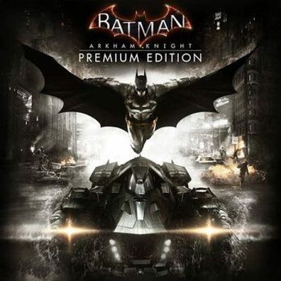 Batman: Arkham Knight Premium Edition Steam PC Key global