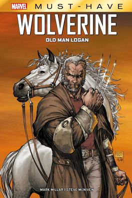 Marvel Must-Have: Wolverine: Old Man Logan, Mark Millar