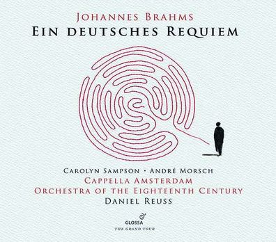 Johannes Brahms (1833-1897): Ein Deutsches Requiem op.45 - Glossa - (CD / E)
