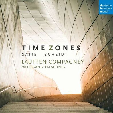 Samuel Scheidt (1587-1654): Lautten Compagney - Time Zones - Dhm - (CD / Titel: H-Z