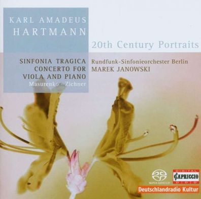 Karl Amadeus Hartmann (1905-1963): Sinfonia tragica - Capriccio - (Classic / SACD)