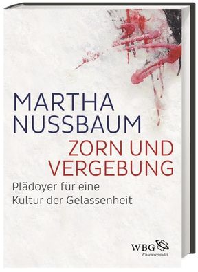 Zorn und Vergebung, Martha Nussbaum