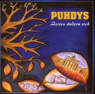 Puhdys: Zeiten ändern sich - BuschFunk - (CD / Titel: Q-Z)