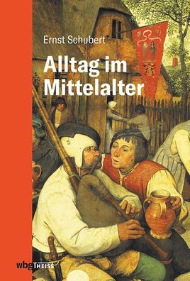 Alltag im Mittelalter, Regine Schubert
