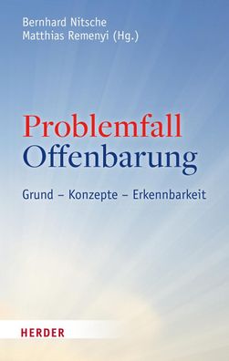 Problemfall Offenbarung, Bernhard Nitsche
