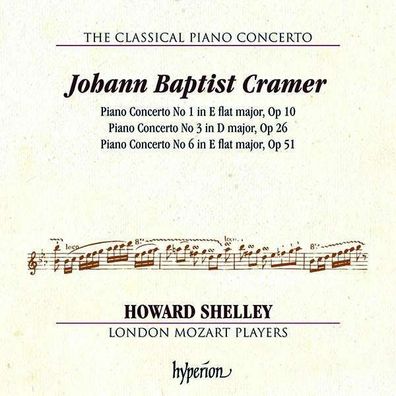 Johann Baptist Cramer (1771-1858) - Klavierkonzerte Nr.1,3,6 - - (CD / K)