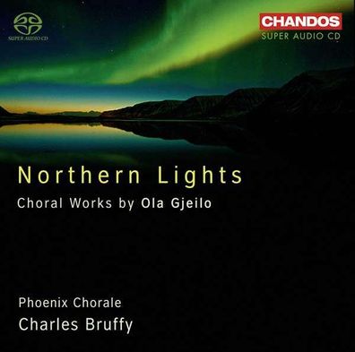 Ola Gjeilo: Geistliche Chorwerke - Chandos - (Classic / SACD)