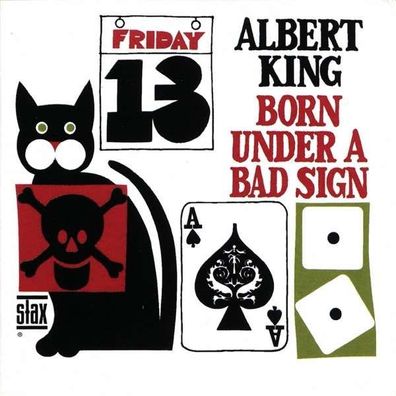 Albert King: Born Under A Bad Sign (Stax Remasters) - Concord 7234334 - (CD / Titel: