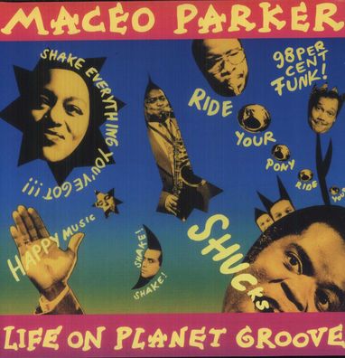Maceo Parker: Life On Planet Groove - - (LP / L)