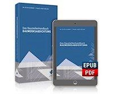 Das Baustellenhandbuch Bauwerksabdichtung Kombi-Paket, Peter (Dr.) Schmidt
