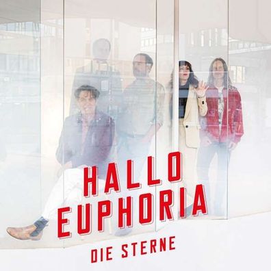 Die Sterne - Hallo Euphoria - - (CD / H)