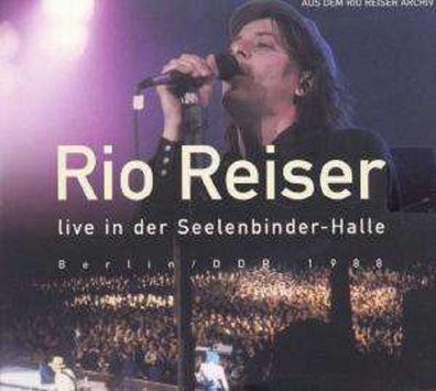 Rio Reiser: Live in der Seelenbinder-Halle, Berlin (DDR), 1988 - Möbius 01982 - (CD