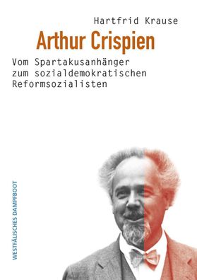 Arthur Crispien, Hartfrid Krause