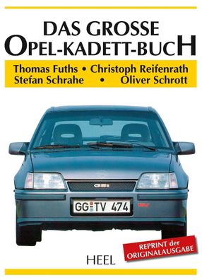 Das gro?e Opel-Kadett-Buch, Thomas Fuths