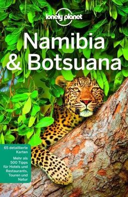 Lonely Planet Reisef?hrer Namibia, Botsuana, Alan Murphy
